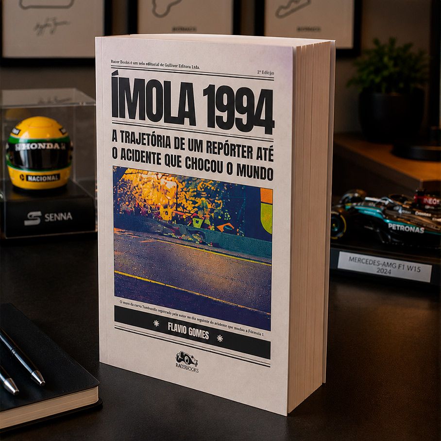 Livro Ímola 1994 - A trajetória de um repórter até o acidente que chocou o mundo - Flavio Gomes